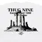 Camiseta Thug Nine Bold and Brave